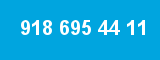 918 695 44 11